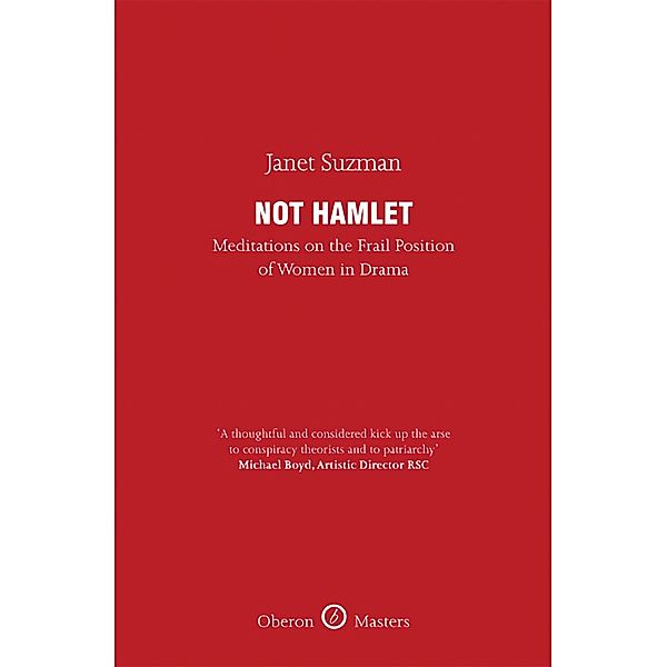 Not Hamlet, Janet Suzman