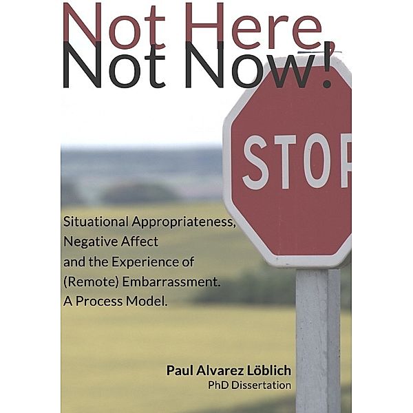 Not Here, Not Now!, Paul Alvarez Löblich