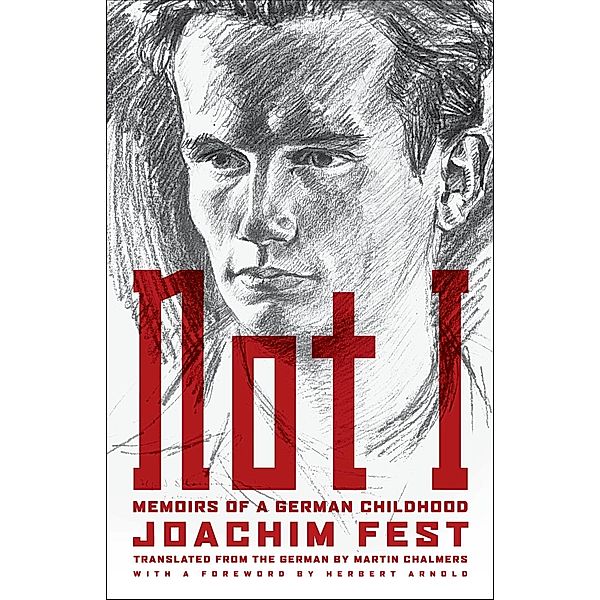 Not I, Joachim C. Fest