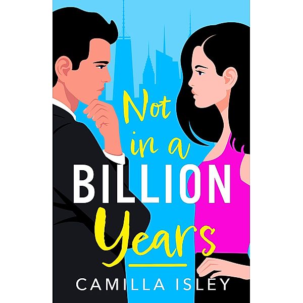 Not In A Billion Years / True Love, Camilla Isley