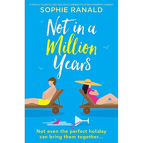 Not in a Million Years, Sophie Ranald