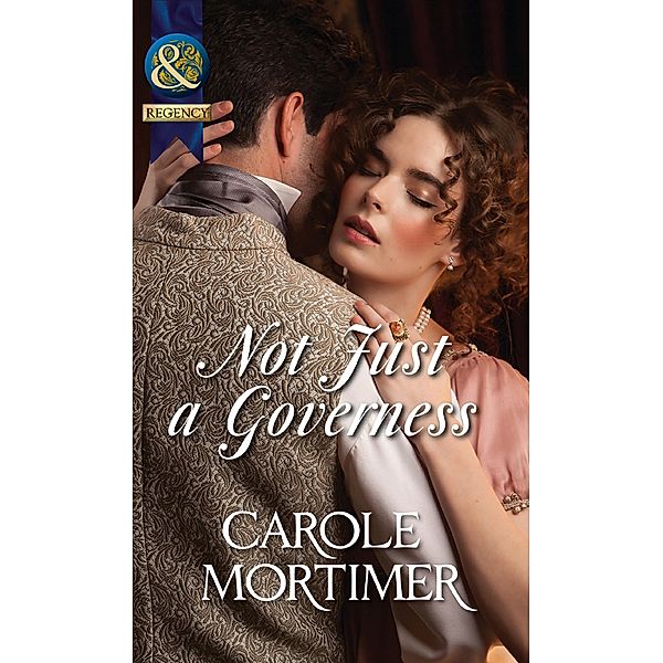 Not Just a Governess / A Season of Secrets Bd.2, Carole Mortimer