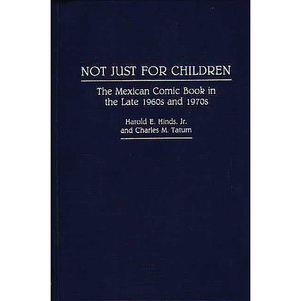 Not Just for Children, Harold E. Hinds, Charles M. Tatum