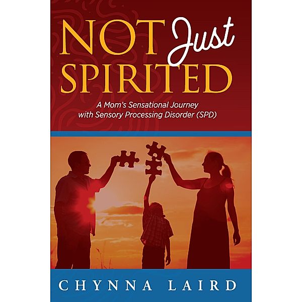 Not Just Spirited, Chynna T. Laird