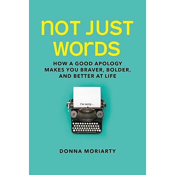 Not Just Words, Donna Moriarty