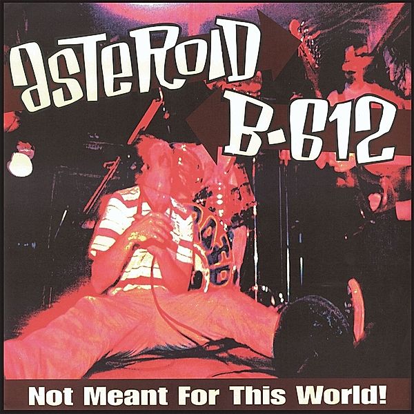 Not Meant For This World! (Vinyl), Asteroid B-612