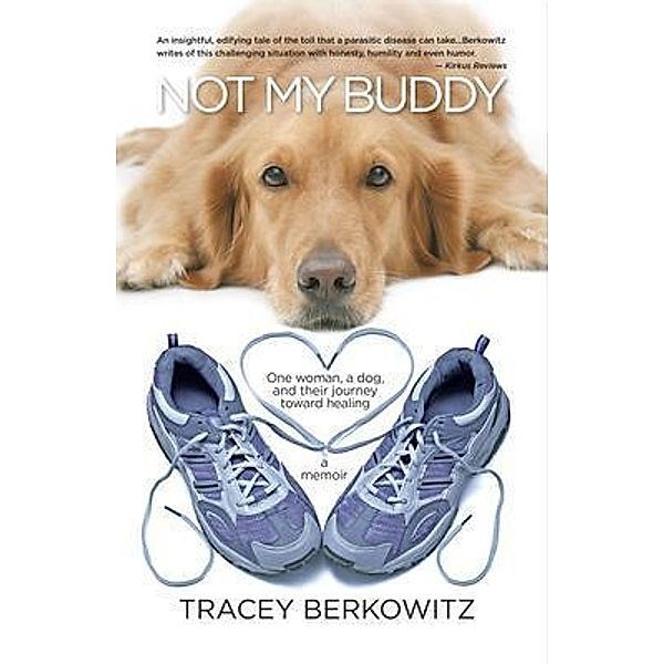 Not My Buddy, Tracey Berkowitz