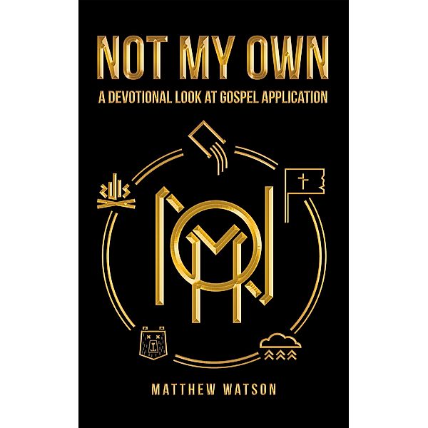 Not My Own, Matthew Watson