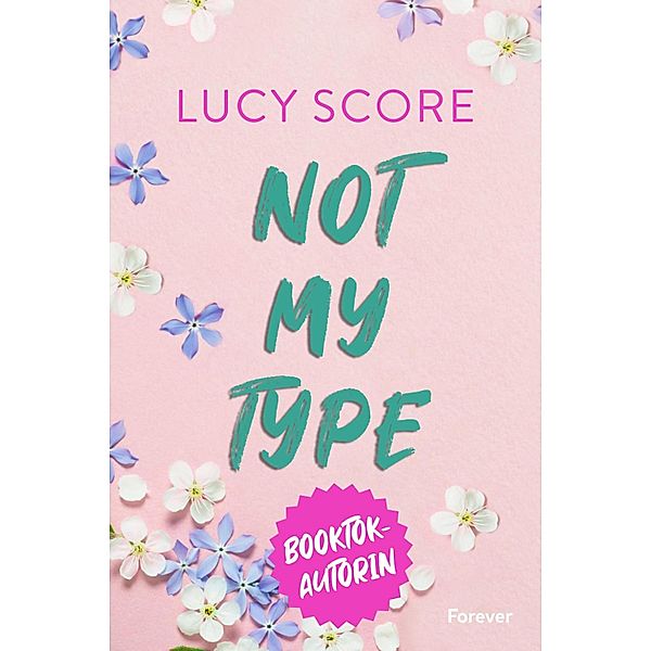 Not My Type, Lucy Score