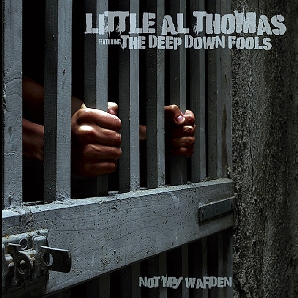 Not My Warden, Little Al Thomas