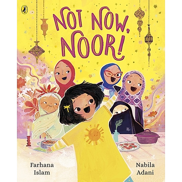 Not Now, Noor!, Farhana Islam