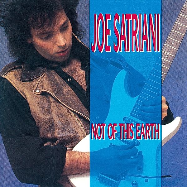 Not Of This Earth, Joe Satriani