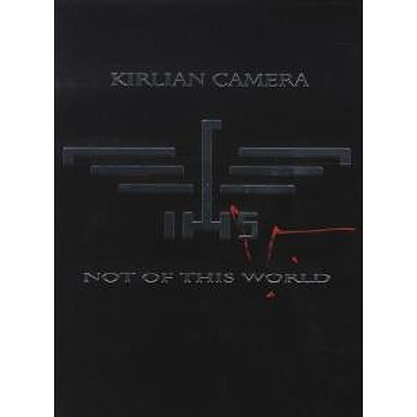 Not Of This World (Ltd.Din A5, Kirlian Camera