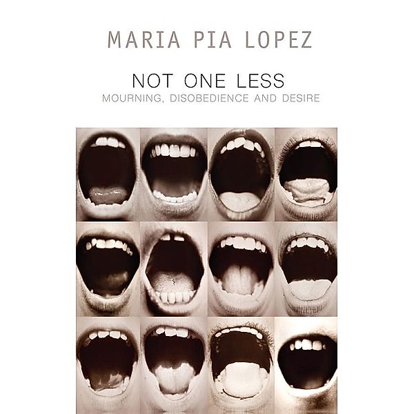 Not One Less / Critical South Bd.1, Maria Pia Lopez
