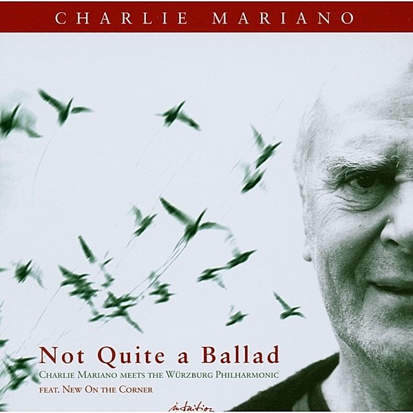 Not Quite A Ballad, Charlie Mariano