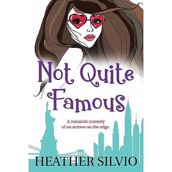 Not Quite Famous, Heather Silvio