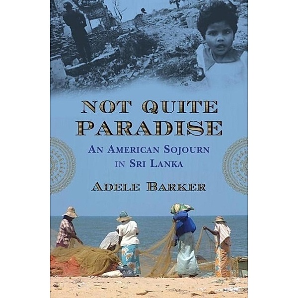 Not Quite Paradise, Adele Barker