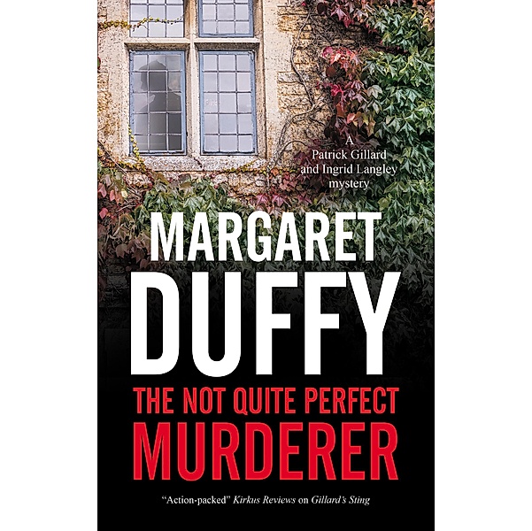 Not Quite Perfect Murderer, The / A Gillard & Langley Mystery Bd.23, Margaret Duffy
