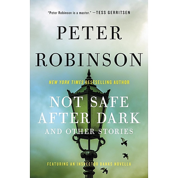 Not Safe After Dark, Peter Robinson