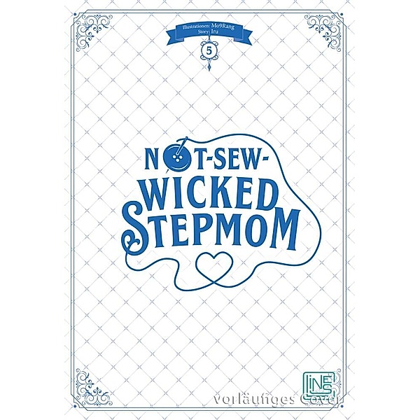 Not-Sew-Wicked Stepmom Bd.5, Iru