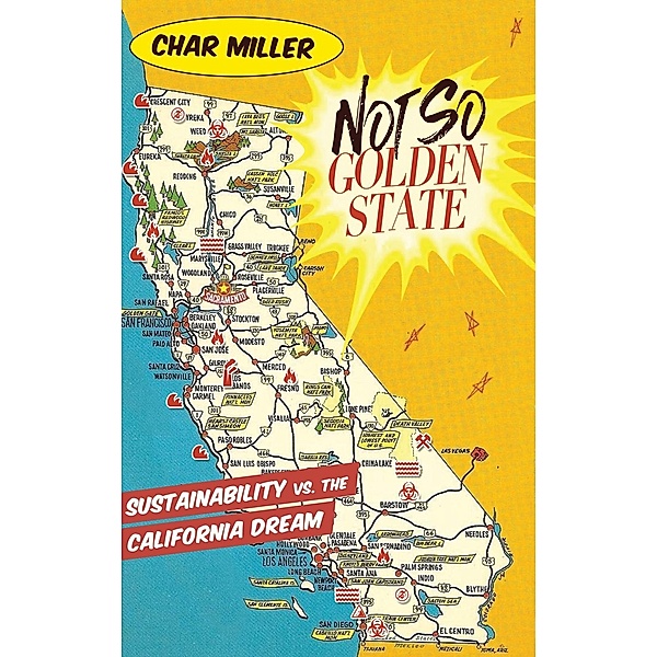 Not So Golden State, Char Miller