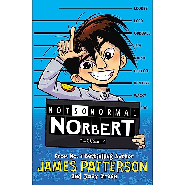 Not So Normal Norbert, James Patterson