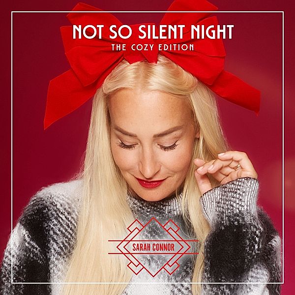 Not So Silent Night - The Cozy Edition (2 CDs), Sarah Connor