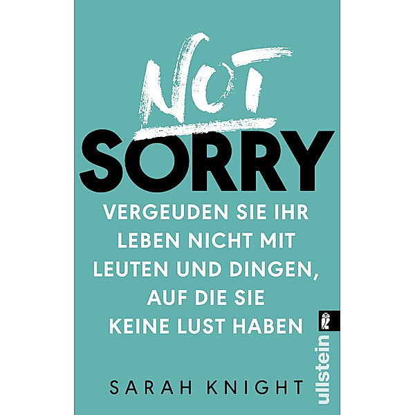 Not Sorry, Sarah Knight