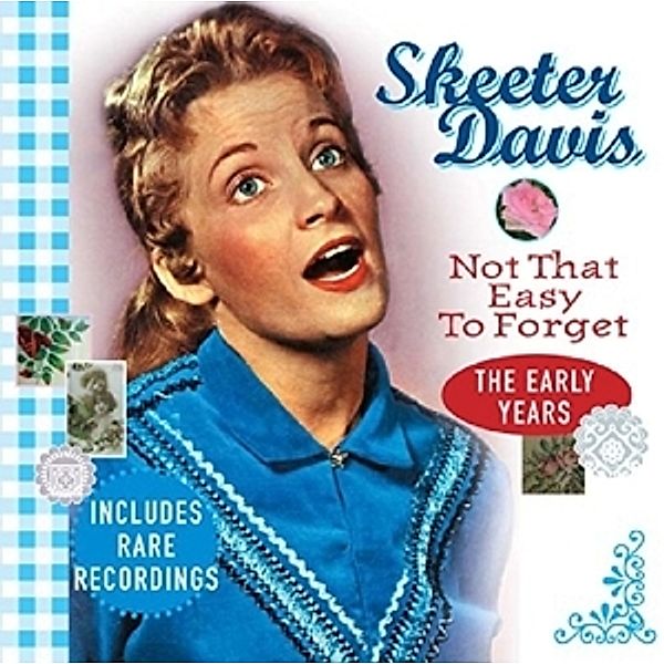 Not That Easy To Forget, Skeeter Davis