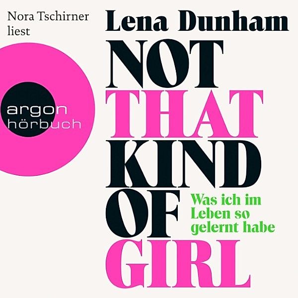 Not That Kind of Girl, Lena Dunham