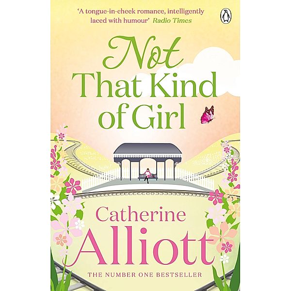 Not That Kind of Girl, Catherine Alliott