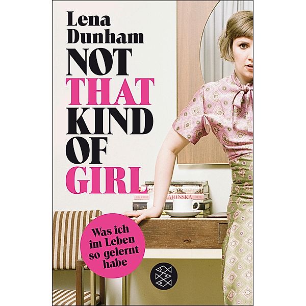 Not That Kind of Girl, Lena Dunham