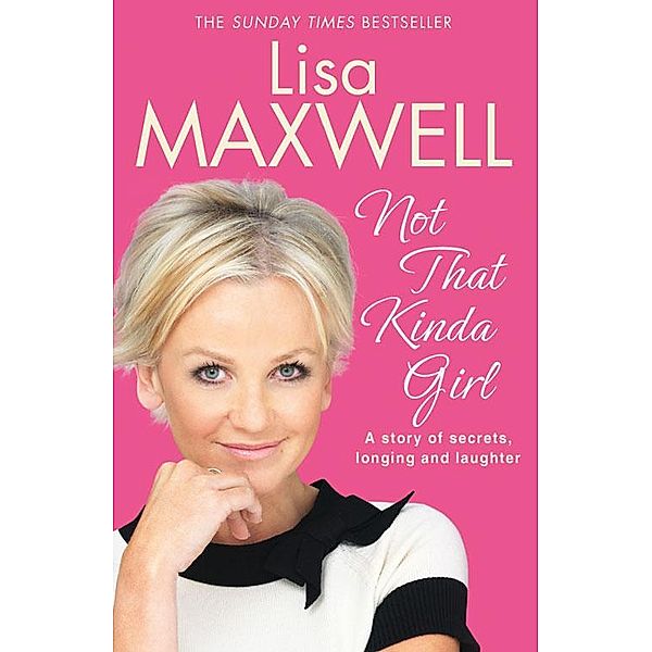 Not that Kinda Girl, Lisa Maxwell