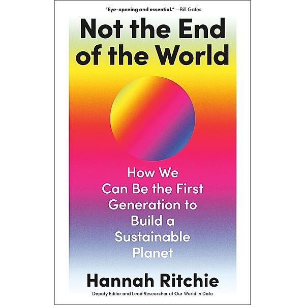 Not the End of the World, Hannah Ritchie