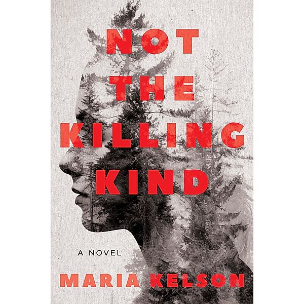 Not the Killing Kind, Maria Kelson