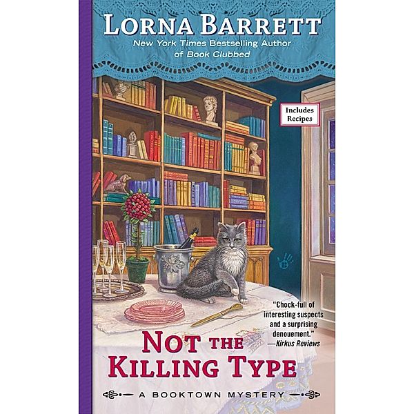 Not the Killing Type / A Booktown Mystery Bd.7, Lorna Barrett