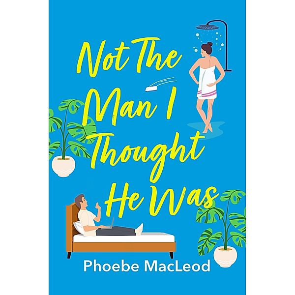 Not The Man I Thought He Was, Phoebe MacLeod