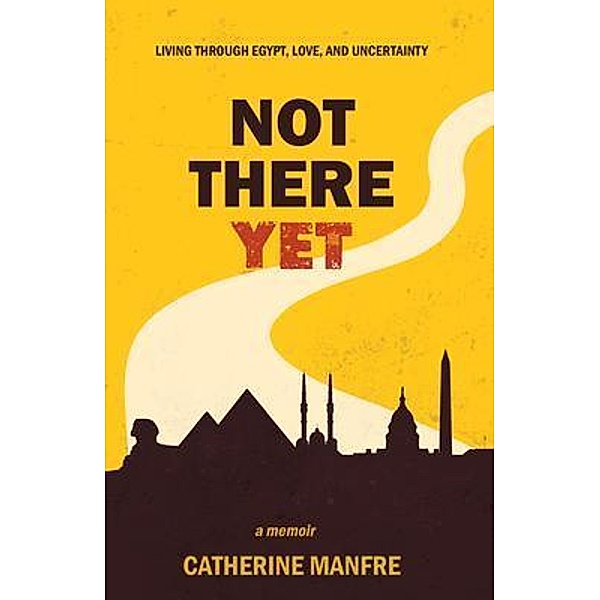 Not There Yet, Catherine Manfre