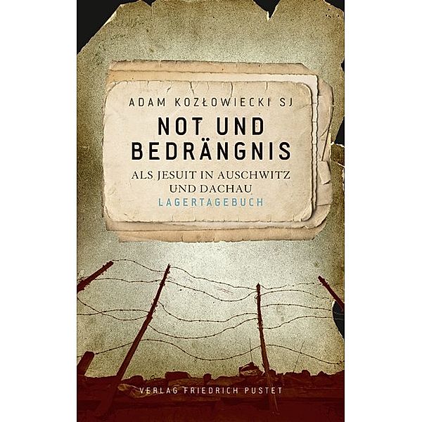 Not und Bedrängnis, Adam Kozlowiecki