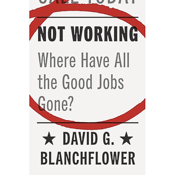 Not Working, David G. Blanchflower