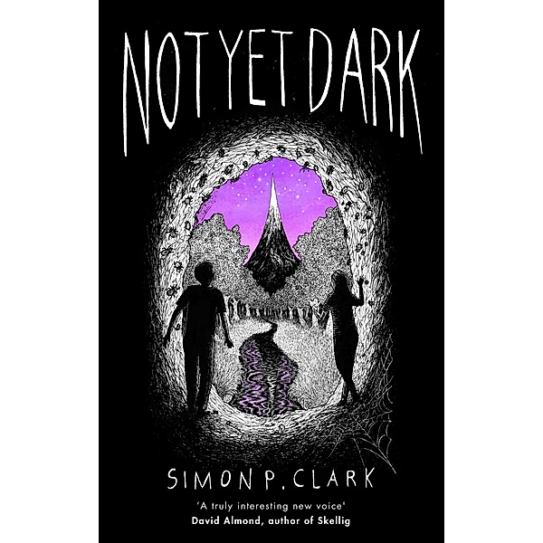 Not Yet Dark, Simon P. Clark