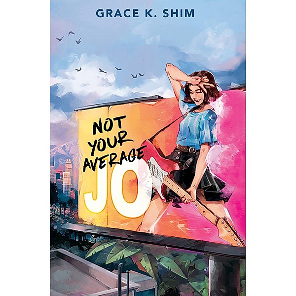 Not Your Average Jo, Grace K. Shim