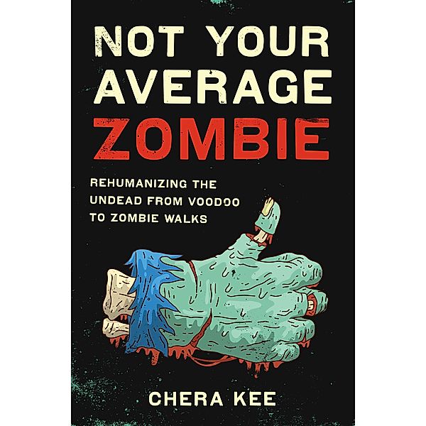 Not Your Average Zombie, Chera Kee