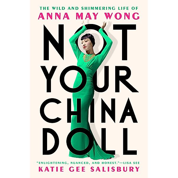 Not Your China Doll, Katie Gee Salisbury