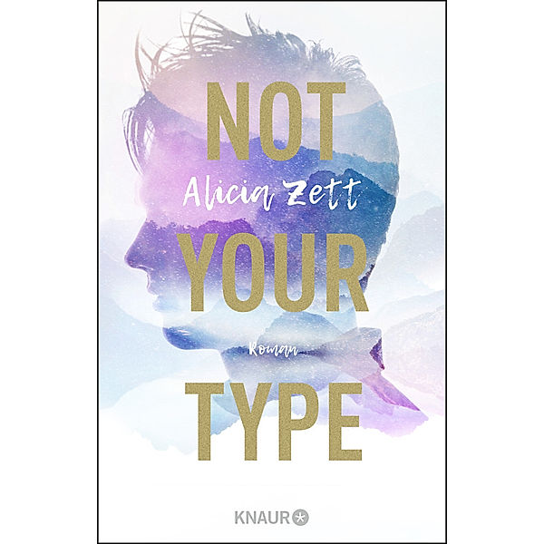 Not Your Type / Love is Queer Bd.1, Alicia Zett