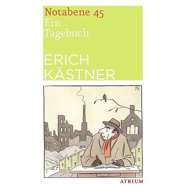 Notabene 45, Erich Kästner