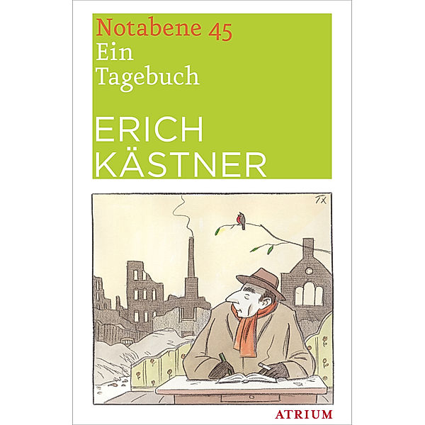 Notabene 45, Erich Kästner