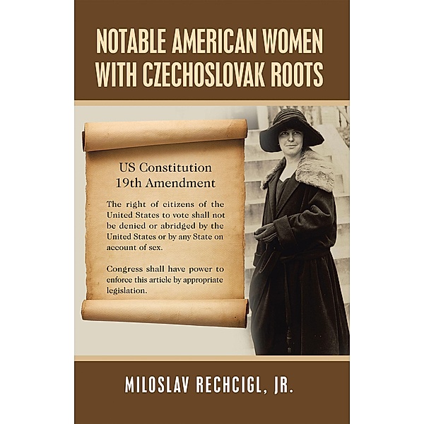 Notable American Women with Czechoslovak Roots, Miloslav Rechcigl Jr.