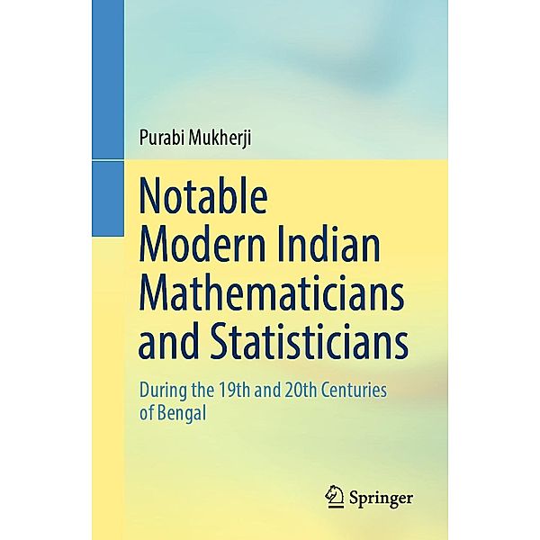 Notable Modern Indian Mathematicians and Statisticians, Purabi Mukherji