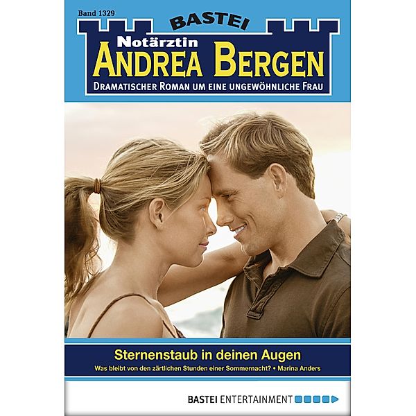 Notärztin Andrea Bergen 1329 / Notärztin Andrea Bergen Bd.1329, Marina Anders